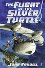 The Flight of the Silver Turtle