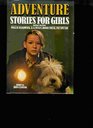 Adventure Stories for Girls
