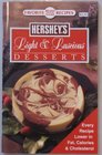 Hershey's Light And Luscious Desserts