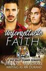 Unforgettable Faith A Summer Romance