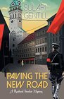 Paving the New Road A Rowland Sinclair Mystery