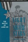 Night of the Silver Stars The Battle of Lang Vei