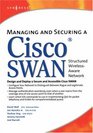 Managing and Securing a Cisco SWAN