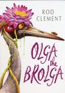 Olga the Brolga