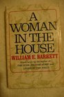 A Woman in the House