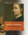 Western Civilization Ideas Politics and Society Comprehensive Edition