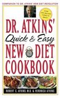 Dr Atkins' Quick and Easy New Diet Cookbook