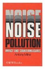 Noise Pollution Impact and Countermeasures