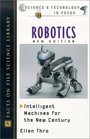 Robotics Intelligent Machines for the New Century