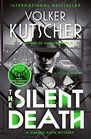 The Silent Death (Gereon Rath, Bk 2)