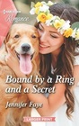 Bound by a Ring and a Secret