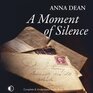 A Moment of Silence (Dido Kent, Bk 1) (Audio CD) (Unabridged)
