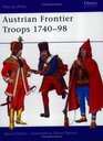 Austrian Frontier Troops 174098 (Men-at-Arms S.)