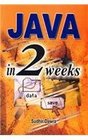 JAVA in Two Weeks