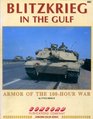 Blitzkrieg in the Gulf Armor of the 100Hour War