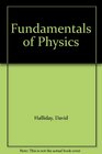 Fundamentals of Physics