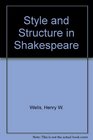 Style and structure in Shakespeare