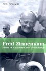 Fred Zinnemann Films of Character and Conscience