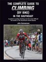 The Complete Guide to Climbing  in the Southeast