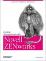 Desktop Management with Novell ZEN Works