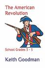 The American Revolution School Grades 3  5