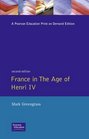 France in the Age of Henri IV The Struggle for Stability