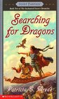 Searching for Dragons (Enchanted Forest, Bk 2)