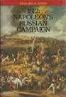 1812 Napoleon's Russian Campaign