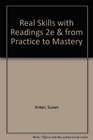 Real Skills with Readings 2e  From Practice to Mastery
