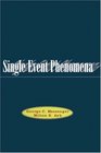 Single Event Phenomena