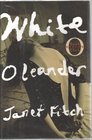 White Oleander  A Novel