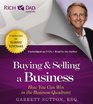 Rich Dad Advisors Buying and Selling a Business How You Can Win in the Business Quadrant