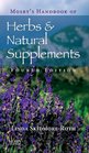 Mosby's Handbook of Herbs & Natural Supplements (Mosbys Handbook of Herbs and Natural Supplements)