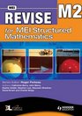 Revise for MEI Structured Mathematics v M2