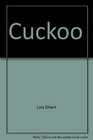 Cuckoo A Mexican folktale  Cucu  un cuento folklorico mexicano