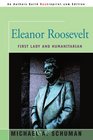 Eleanor Roosevelt First Lady and Humanitarian
