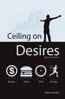 Ceiling on Desires Expanded Edition