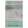Composers on Modern Music Culture An Anthology of Source Readings on Twentieth Century Music