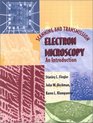 Scanning and Transmission Electron Microscopy An Introduction