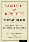 Samuels and Ropper's Neurological CPCs from the New England Journal of Medicine