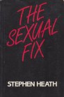The Sexual Fix