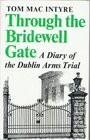 Through the Bridewell Gate