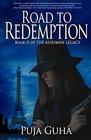 Road to Redemption A Global Spy Thriller