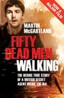 Fifty Dead Men Walking