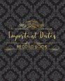 Important Dates Record Book Important Dates Gift And Card Notebook