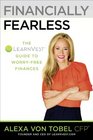 Financially Fearless: The Learnvest Guide to Worry-Free Finances