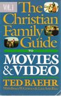 The Christian Family Guide to Movies and Video