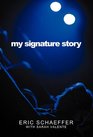 My Signature Story