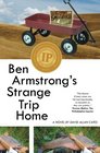 Ben Armstrong's Strange Trip Home