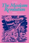 The Mexican Revolution CounterRevolution and Reconstruction